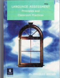 Language assessment: principles and classroom practices