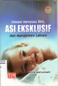 Inisiasi menyusu dini, asi eksklusif dan manajemen laktasi