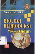 Biologi reproduksi untuk kebidanan