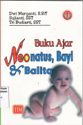 Buku ajar neonatus, bayi dan balita