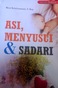 Asi, menyusui dan sadari