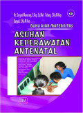 Buku ajar maternitas asuhan keperawatan antenatal