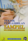 Teknik pengambilan sampel: pada penelitian non-eksperimental