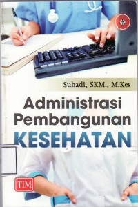 Administrasi pembangunan kesehatan