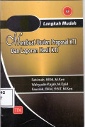 Langkah mudah membuat usulan proposal KTI dan laporan hasil KTI