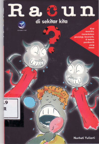 Racun di sekitar kita?