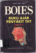 Boies: buku ajar penyakit THT = boies fundamentals of otolaryngology