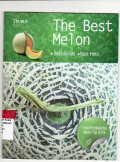 The best melon: best bisnis, best hobi