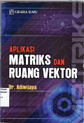 Aplikasi matriks dan ruang vektor