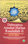 Dahsyatnya amalan harian Rasulullah SAW