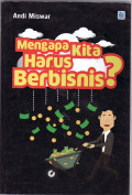 Mengapa kita harus berbisnis???