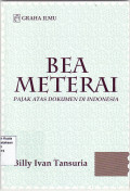 Bea meterai: pajak atas dokumen di Indonesia