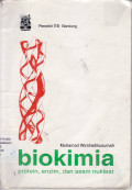 Biokimia: protein, enzim, dan asam nukleat