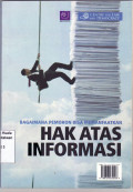Indonesia: bagaimana pemohon bisa memanfaatkan hak atas informasi