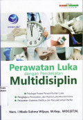 Perawatan luka dengan pendekatan multidisiplin