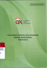 Peraturan otoritas jasa keuangan nomor 15/POJK.04/2015 tentang penerapan prinsip syariah di pasar modal