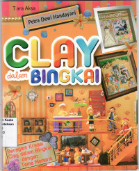 Clay dalam bingkai