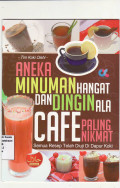 Aneka minuman hangat dan dingin ala cafe paling nikmat