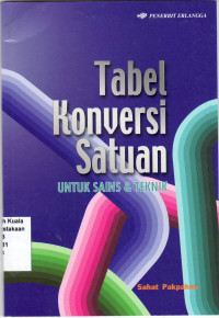 Tabel konversi satuan untuk sains dan teknik