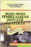 Model-model pembelajaran inovatif dan efektif