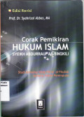 Corak pemikiran hukum islam Syeikh Abdurrauf As-singkili: studi terhadap kitab mir'at al-thullab tentang hakim perempuan
