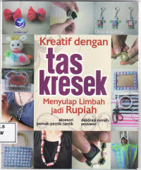 Kreatif dengan tas kresek: menyulap limbah jadi rupiah