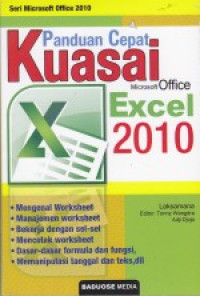 Panduan cepat kuasai: Microsoft office excel 2010