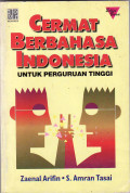 Cermat berbahasa Indonesia: untuk perguruan tinggi