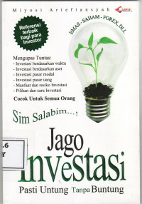 Sim salabim jago investasi: pasti untung anti buntung