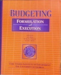 Budgeting: formulation ang execution