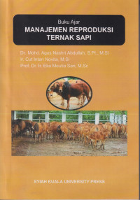 Buku ajar manajemen reproduksi ternak sapi