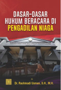 Dasar-dasar hukum beracara di pengadilan niaga