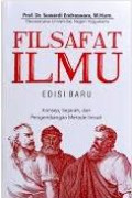 Filsafat ilmu: edisi baru konsep, sejarah, dan pengembangan metode ilmiah