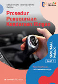 Prosedur penggunaan kendaraan ringan: konsentrasi keahlian teknik kendaraan ringan