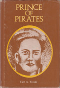 Prince of pirates: the Temenggongs and the development of Johor and Singapore, 1784-1885