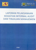 Laporan pelaksanaan kegiatan internal audit dan tinjauan manajemen