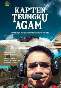 Kapten Teungku agam; Irwandi Yusuf (Gubernur Aceh)