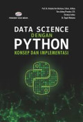 Data science dengan python: konsep dan implementasi