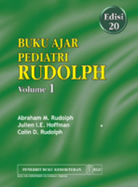 Buku ajar pediatri rudolph = Rudolph's pediatrics