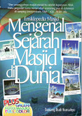 Ensiklopedia masjid: mengenal sejarah mesjid di dunia