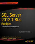 SQL Server 2012 T-SQL RecipesA Problem-Solution Approach /