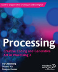 ProcessingCreative Coding and Generative Art in Processing 2 /