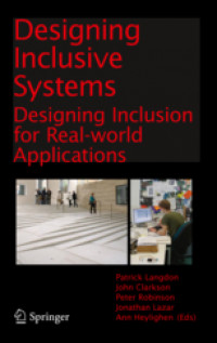 Designing Inclusive SystemsDesigning Inclusion for Real-world Applications /