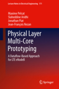 Physical Layer Multi-Core PrototypingA Dataflow-Based Approach for LTE eNodeB /