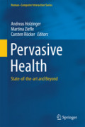Pervasive HealthState-of-the-art and Beyond /