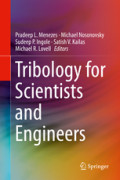 Tribology for Scientists and EngineersFrom Basics to Advanced Concepts /