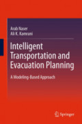 Intelligent Transportation and Evacuation PlanningA Modeling-Based Approach /
