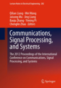 Communications, Signal Processing, and SystemsThe 2012 Proceedings of the International Conference on Communications, Signal Processing, and Systems /