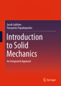 Introduction to Solid MechanicsAn Integrated Approach /