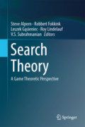 Search TheoryA Game Theoretic Perspective /